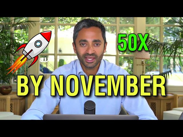 Chamath Palihapitiya Just Predicted Big Opportunity By Year End.