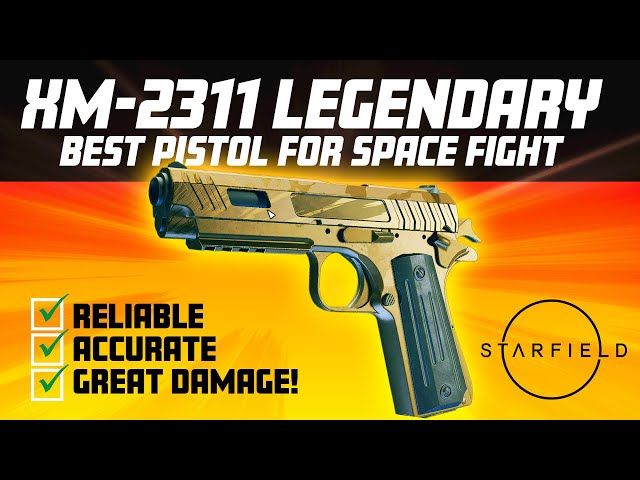 Where to find XM-2311 LEGENDARY Pistol in Starfield (Classic Weapons)