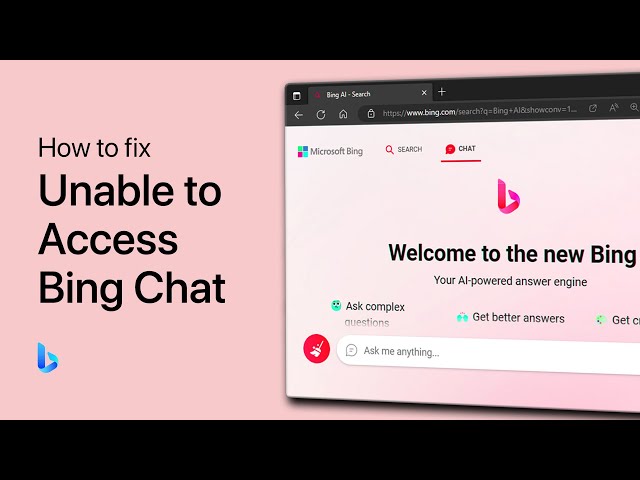 How To Fix Unable To Access Bing Chat on PC