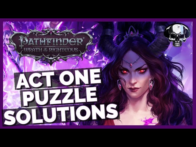 Pathfinder: WotR - Act 1 Puzzle Solutions