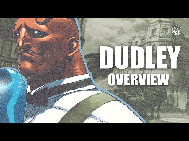 Dudley Overview - Street Fighter III: 3rd Strike [4K]