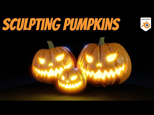 Sculpting Pumpkins - Blender