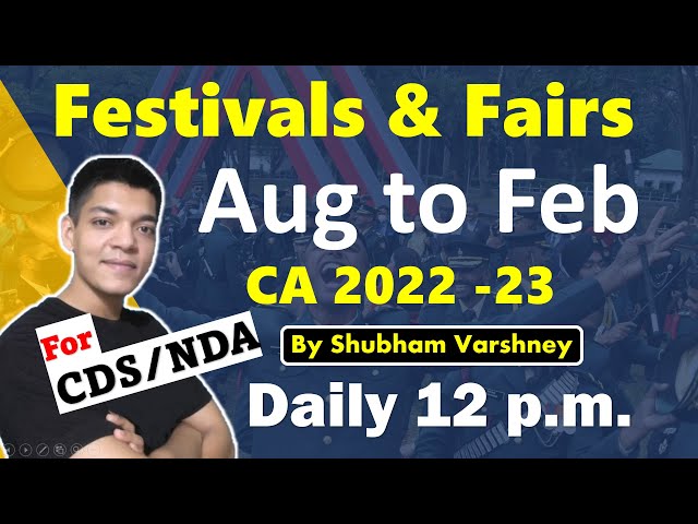 ALL FESTIVAL AND FAIRS IN NEWS | CDS 1 2023 | NDA 1 2023 | Shubham Varshney