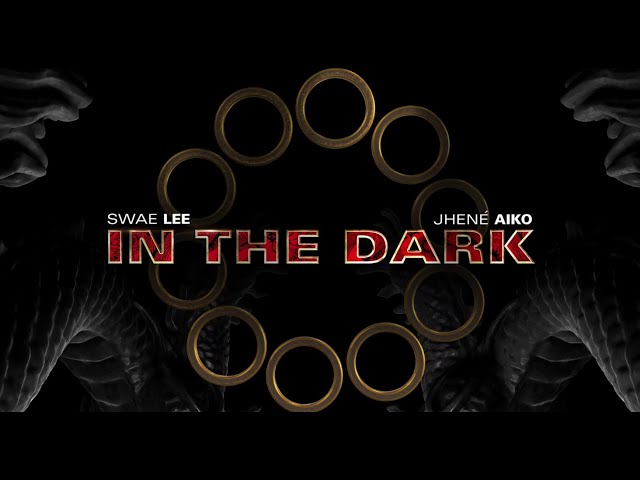 Swae Lee feat. Jhené Aiko - In The Dark (Official Audio) [Shang-Chi and the Legend of the Ten Rings]