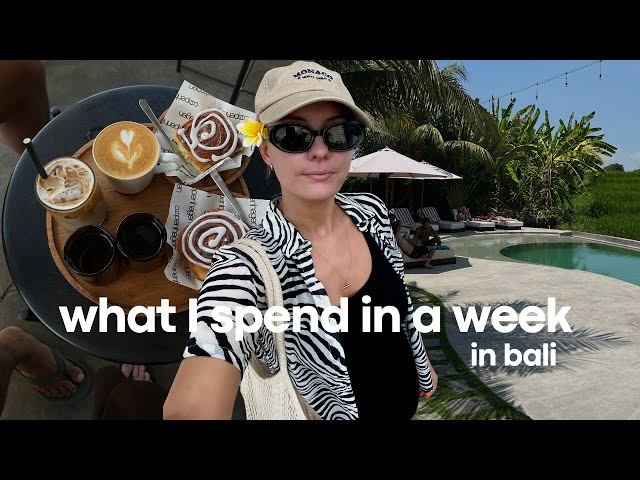 How Much I Spend In a Week As a 32 Year Old Living in Bali