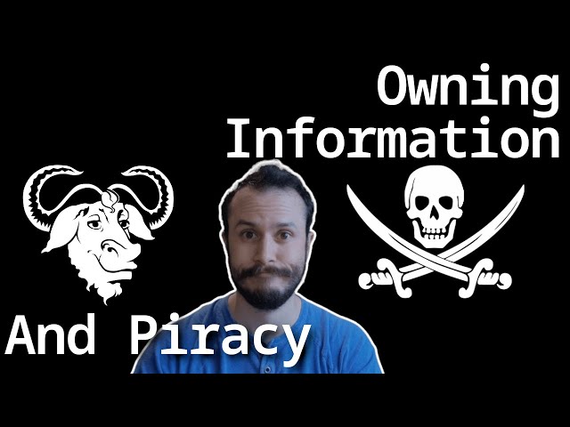 Information Ownership - And Is Piracy Wrong?