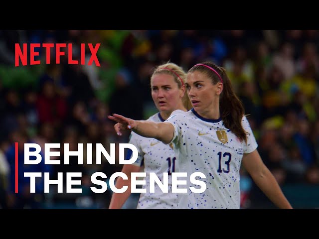 Under Pressure: The U.S. Women's World Cup Team | Director’s Shot: Behind The Scenes | Netflix