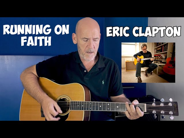 Eric Clapton | Running on Faith | Preview on Acoustic Blues Guitar
