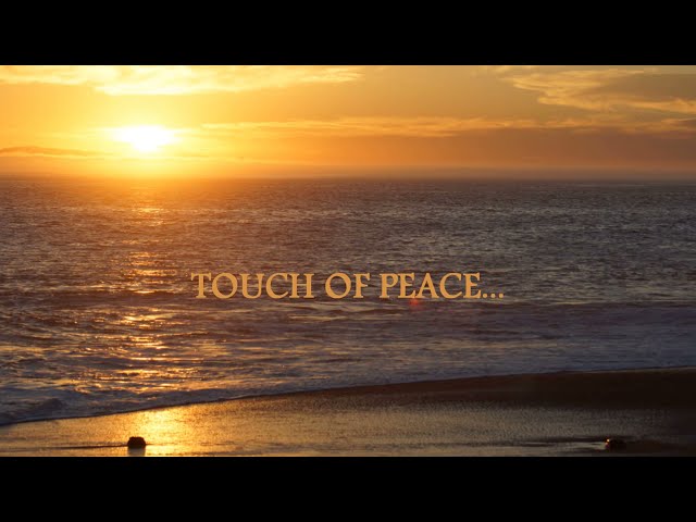 Art and music / A Touch of Peace - ein Hauch von Frieden / chill out and relaxation music