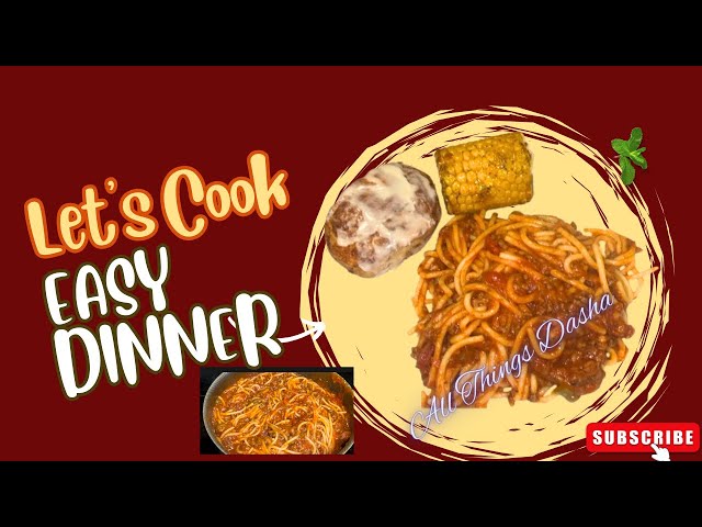 Watch Me Cook  Dinner for My Family | Spaghetti Cinnamon Rolls and Cajun LP Corn