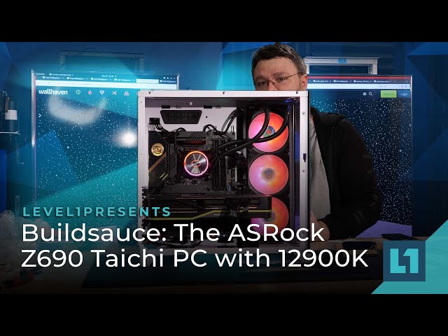 Buildsauce: The ASRock Z690 Taichi PC with 12900K