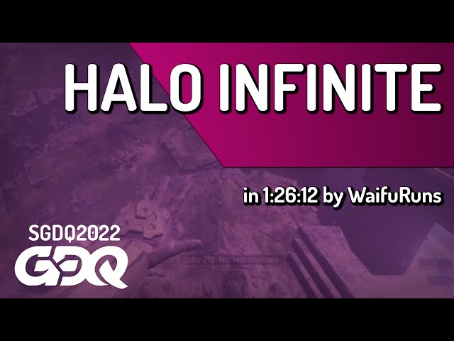 Halo Infinite by WaifuRuns in 1:26:12 - Summer Games Done Quick 2022