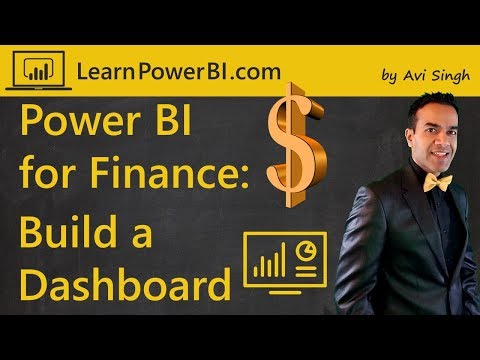 Power BI for Finance: Financial Dashboard, Statements & Reports