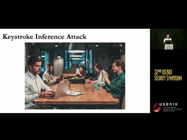 USENIX Security '23 - Towards a General Video-based Keystroke Inference Attack
