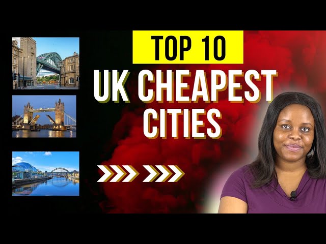 Top 10 UK Most Affordable & Cheapest Cities To live In The UK Comfortably. Spend less save more