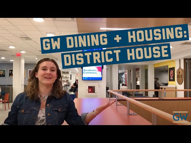 GW Dining and Housing: District House