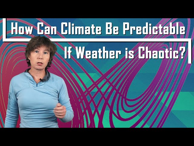 How can climate be predictable if weather is chaotic?