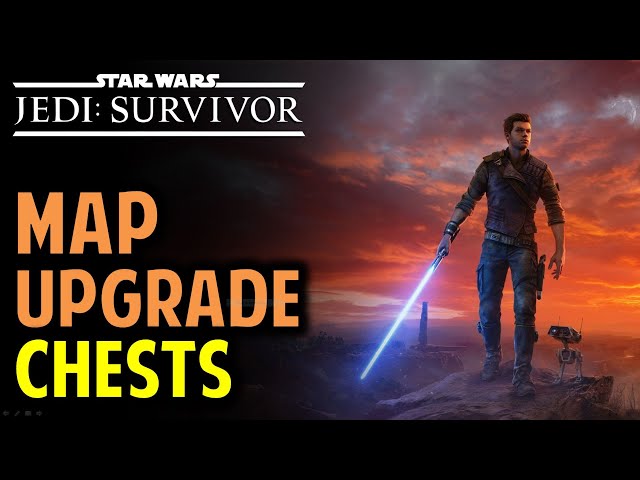 Map Upgrade Chests: Reveals All Chest Locations | Star Wars Jedi: Survivor