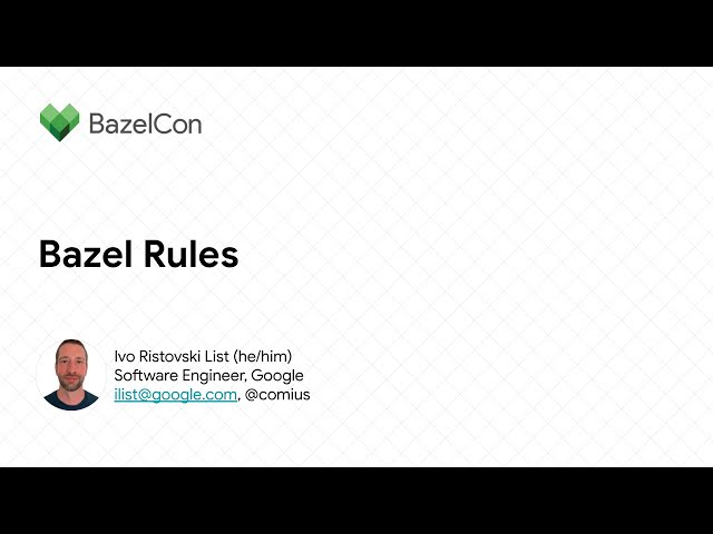 Bazel Rules