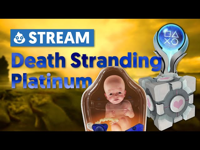 Death Stranding | Half-Life Missions + Platinum