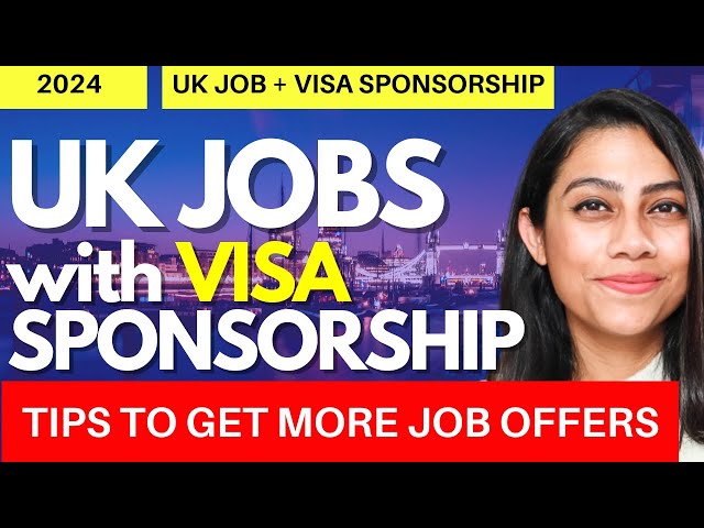 [NEW] UK Jobs with Visa Sponsorship 2024 🇬🇧 | UK Companies offering Visa Sponsorship