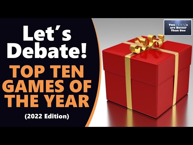 The Best Video Games of 2022? | Hoegs Debate (THABTO)