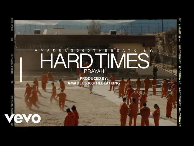Amadeus360 - Hard Times ft. Prayah, Shyheim