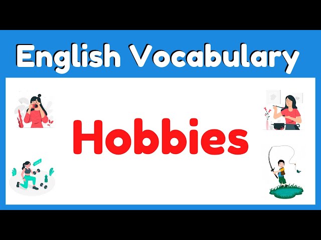 Hobbies English | Vocabulary Game With Pictures