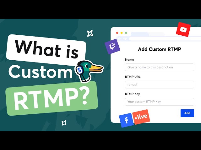 How to Setup Custom RTMP For Live Streaming, the Complete Guide