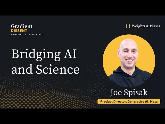 Bridging AI & Science: The Impact of Machine Learning on Material Innovation with Joe Spisak of Meta