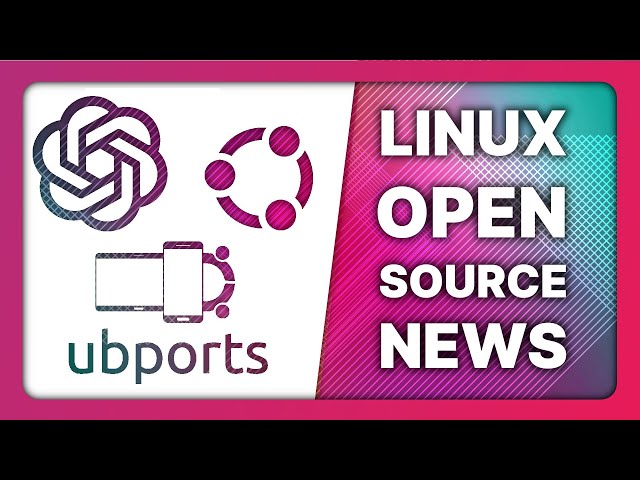 Ubuntu 23.04 beta, Linux Phone improvements, Italy blocks chatGPT: Linux & Open Source News