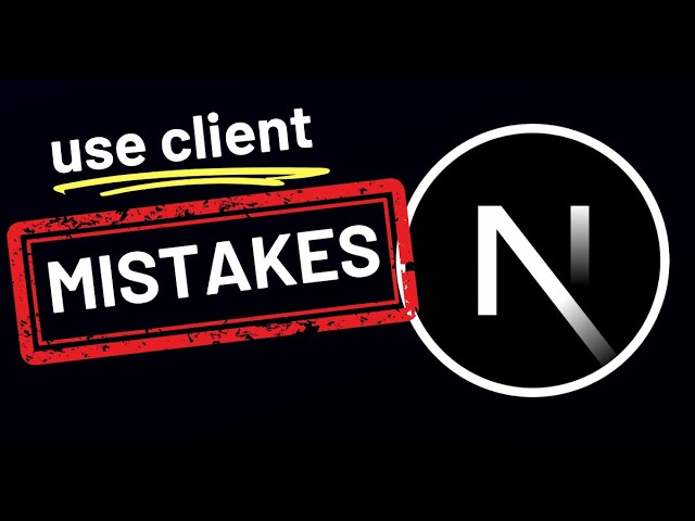 Don't Make These Next.js Mistakes
