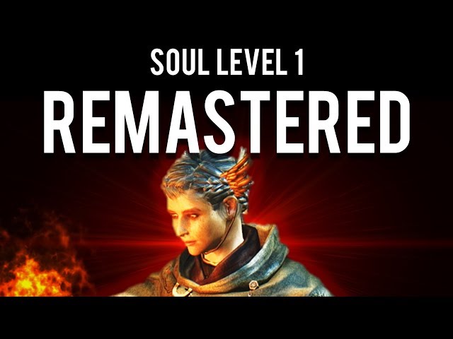 How to be OP and SL1 Dark Souls Remastered