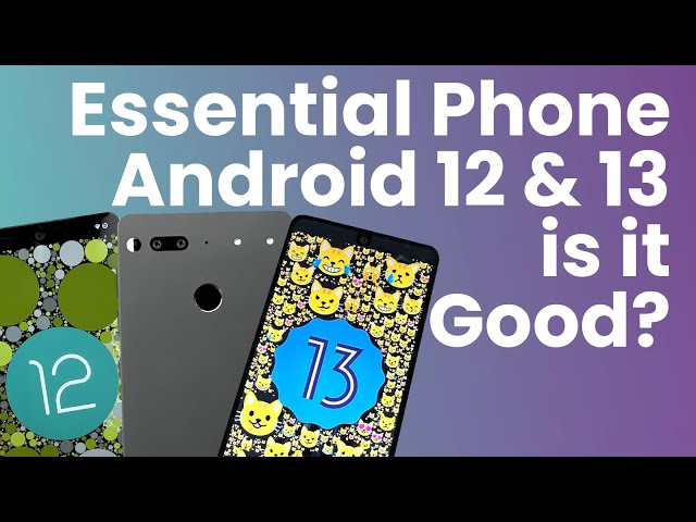 Android 12, 13, & 14* is now on the Essential Phone! (Real World Review)