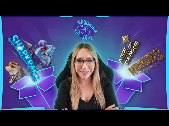 Unboxing the Game | Shark Race IGO, Heroes Chained and Age of Tanks updates