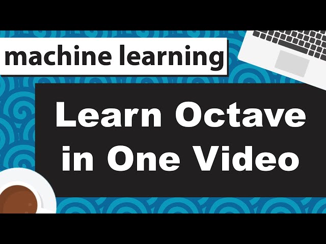 Octave Tutorial Machine Learning