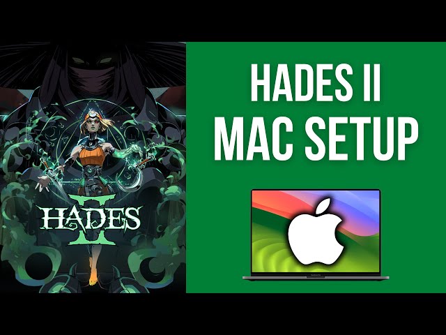 How to play Hades 2 on Mac