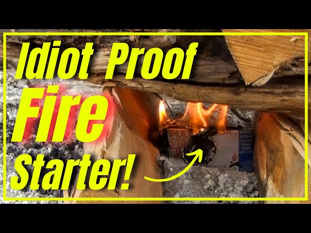 Idiot Proof Fire Starter! [ Effortless Fire Creation! ]