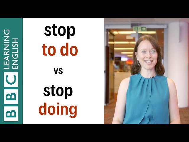 Stop doing vs Stop to do - English In A Minute