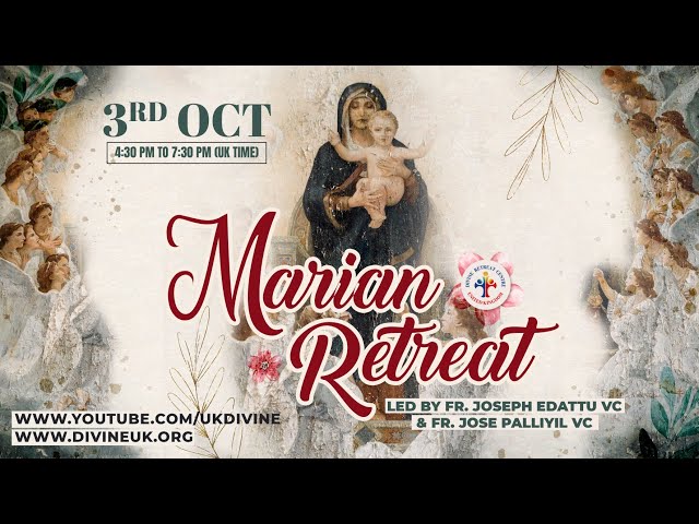 (LIVE) Marian Retreat (3 October 2022) Divine UK