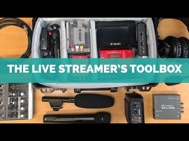 The Live Streamer's Toolbox