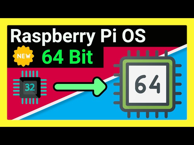 NEUES 64 Bit Raspberry Pi OS: Das musst du wissen - inkl. 32 vs 64 Bit, Vorteile/Nachteile erklärt