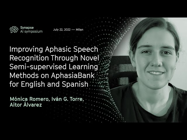 Synapse 2022 | Improving aphasic speech recognition through novel semi-supervised learning methods