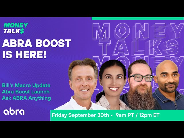 Money Talks: ABRA Boost is here!