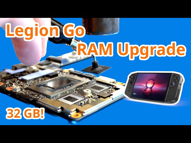 Lenovo Legion Go 32GB RAM Upgrade