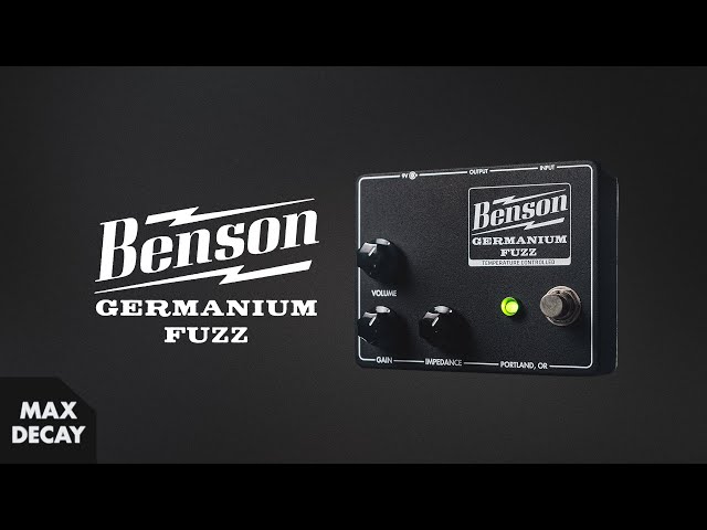 Benson Amps Germanium Fuzz Demo