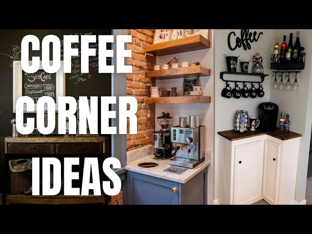Cool Coffee Corner Ideas. Coffee Nook Decor and Design for Home.