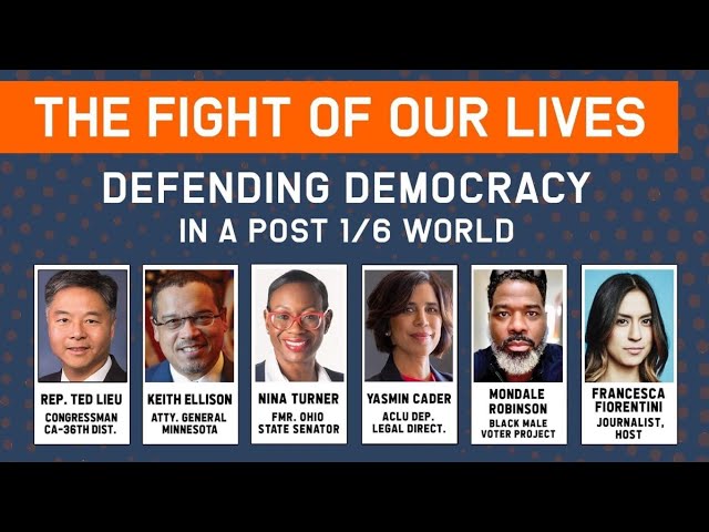 The Fight for Our Lives: Defending Democracy in a Post 1/6 World