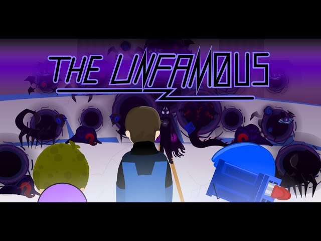 The Unfamous Episode 5 | Desolate Charge