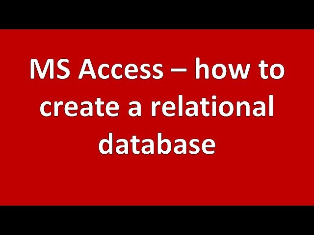 Creating a relational database in MS Access